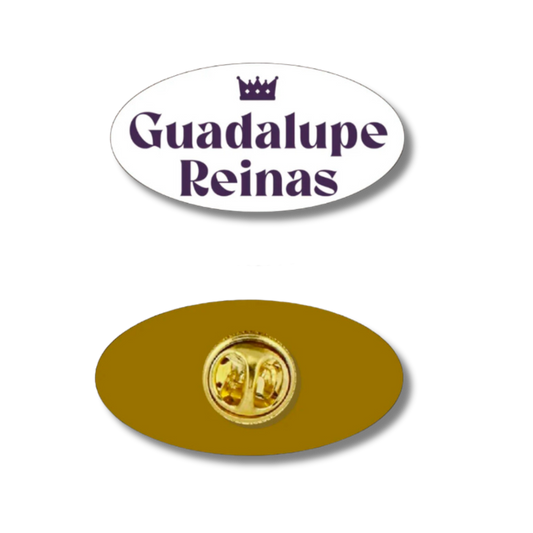 Pin Guadalupe Reinas